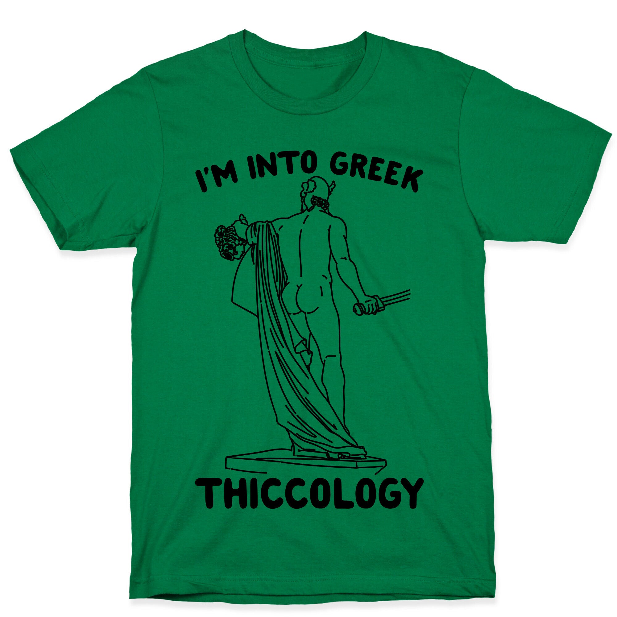 I'm Into Greek Thiccology Parody T-Shirt